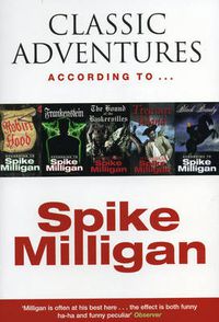 Cover image for Classic Adventures According to Spike Milligan