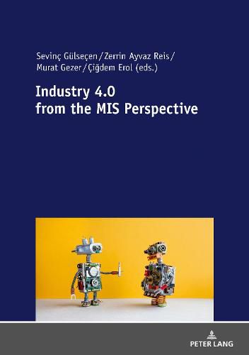 Cover image for Industry 4.0 from the MIS Perspective