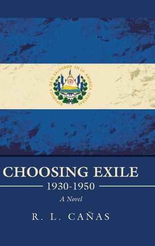 Cover image for Choosing Exile 1930-1950