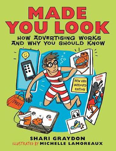 Cover image for Made You Look: How Advertising Works and Why You Should Know