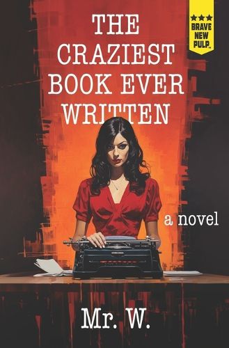 Cover image for The Craziest Book Ever Written