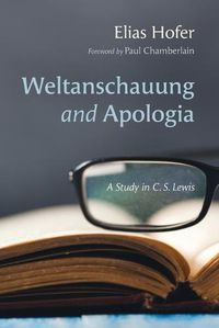 Cover image for Weltanschauung and Apologia