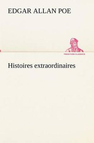 Cover image for Histoires extraordinaires