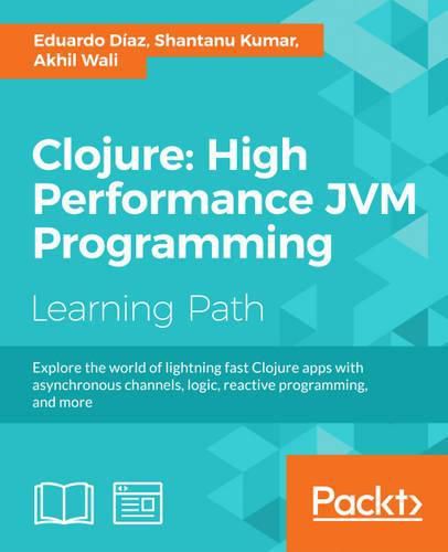 Cover image for Clojure: High Performance JVM Programming