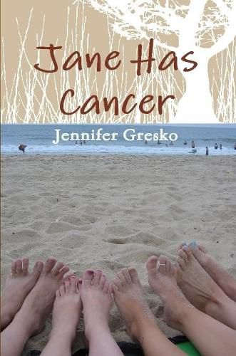 Cover image for Jane Has Cancer