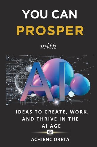 Cover image for You Can Prosper With AI