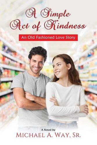 Cover image for A Simple Act of Kindness