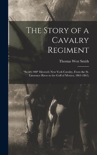 The Story of a Cavalry Regiment