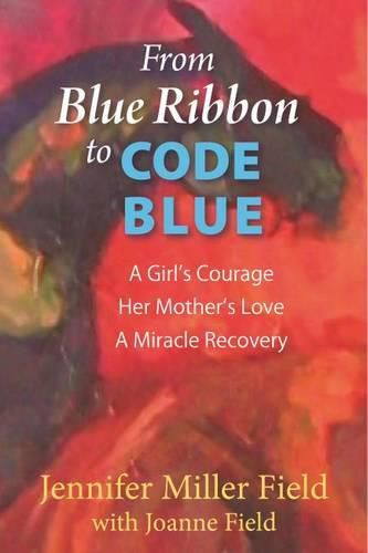 Cover image for From Blue Ribbons to Code Blue