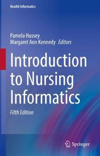 Cover image for Introduction to Nursing Informatics