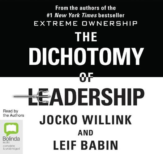 Cover image for The Dichotomy Of Leadership