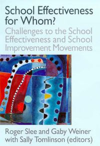 Cover image for School Effectiveness for Whom?