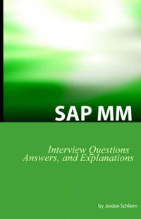 Cover image for SAP MM Certification and Interview Questions: SAP MM Interview Questions, Answers, and Explanations