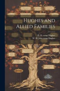 Cover image for Hughes and Allied Families