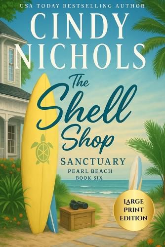 Cover image for The Shell Shop Sanctuary Large Print Edition