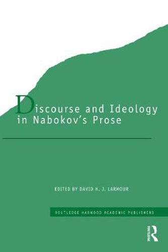 Cover image for Discourse and Ideology in Nabokov's Prose