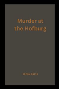 Cover image for Murder at the Hofburg