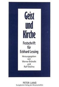 Cover image for Geist Und Kirche: Festschrift Fuer Eckhard Lessing