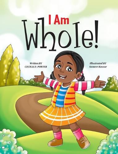 Cover image for I Am Whole!