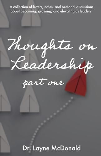 Cover image for Thoughts on Leadership - Part 1