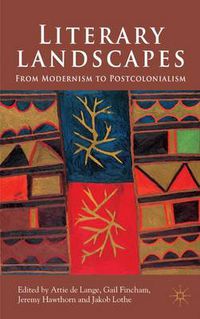 Cover image for Literary Landscapes: From Modernism to Postcolonialism