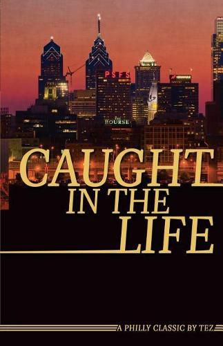 Cover image for Caught In The Life