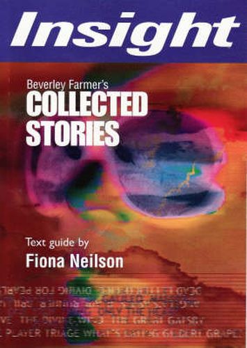 Beverley Farmer's Collected Stories