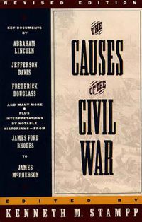 Cover image for The Causes of the Civil War: Revised Edition