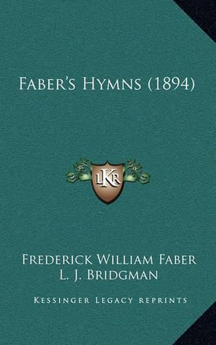 Faber's Hymns (1894)