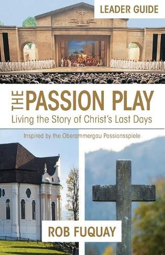 Cover image for Passion Play Leader Guide, The