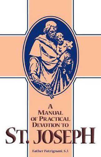 Cover image for Manual of Practical Devotion to St.Joseph