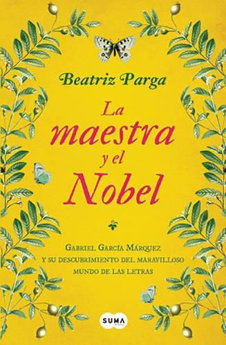 Cover image for La Maestra y El Nobel