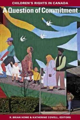 Cover image for A Question of Commitment: Children's Rights in Canada