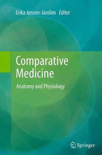 Cover image for Comparative Medicine: Anatomy and Physiology