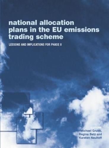 Cover image for National allocation plans in the EU emissions trading scheme: Lessons and Implications for Phase II