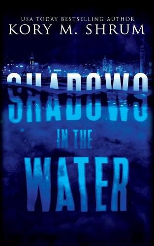 Cover image for Shadows in the Water: A Lou Thorne Thriller