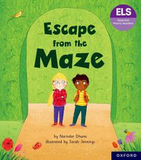 Cover image for Essential Letters and Sounds: Essential Phonic Readers: Oxford Reading Level 6: Escape from the Maze