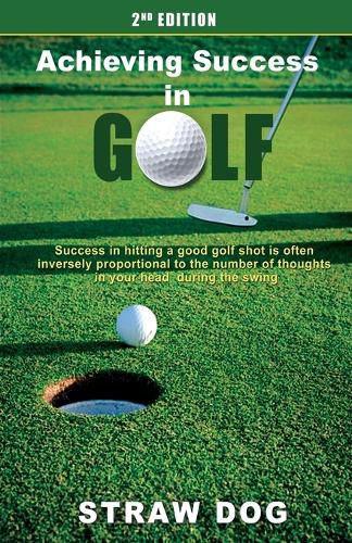 Cover image for Achieving Success in Golf 2nd Edition