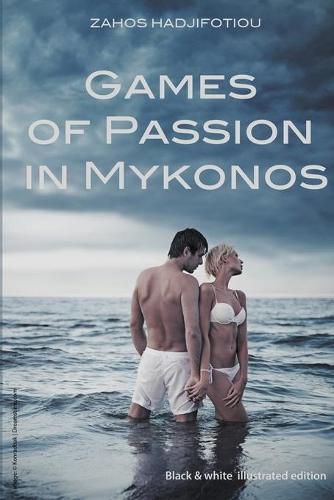 Cover image for Games of Passion in Mykonos