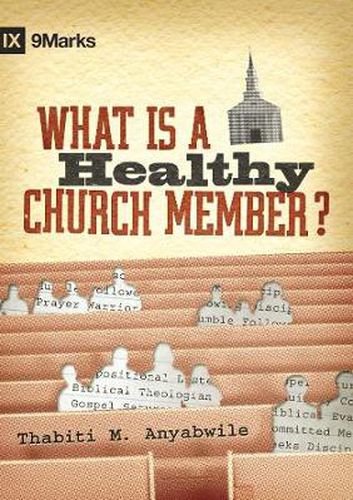 Cover image for What Is a Healthy Church Member?