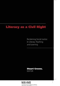 Cover image for Literacy as a Civil Right: Reclaiming Social Justice in Literacy Teaching and Learning
