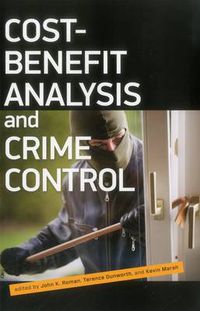 Cover image for Cost Benefit Analysis and Crime Control