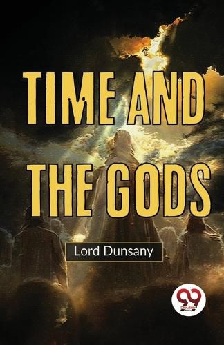 Cover image for Time and the Gods