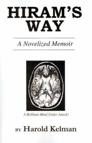 Cover image for Hiram's Way: A Novelized Memoir