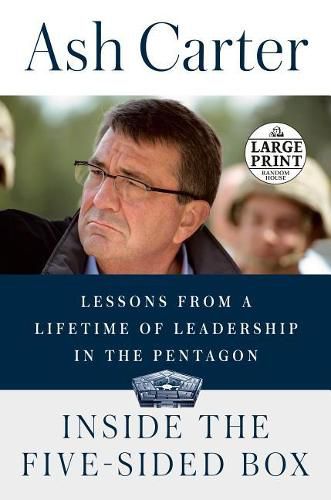 Cover image for Inside the Five-Sided Box: Lessons from a Lifetime of Leadership in the Pentagon