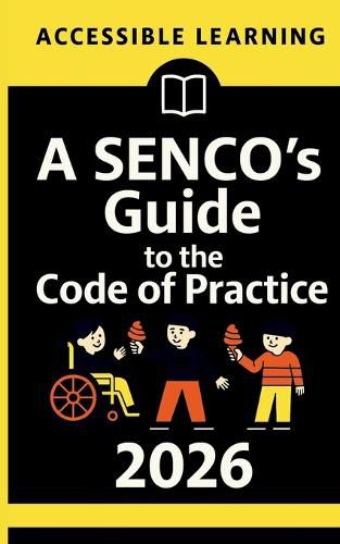 Cover image for A SENCO's Guide to the Code of Practice 2026