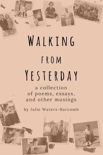Cover image for Walking From Yesterday