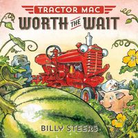 Cover image for Tractor Mac Worth the Wait
