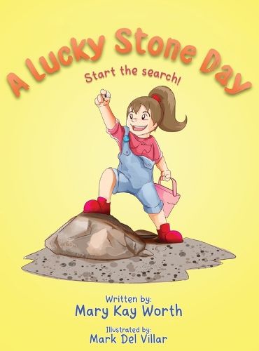Cover image for A Lucky Stone Day: Start the search!