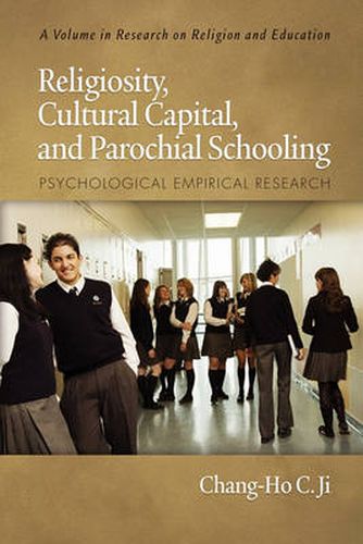 Cover image for Religiosity, Cultural Capital and Parochial Schooling: Psychological Empirical Research